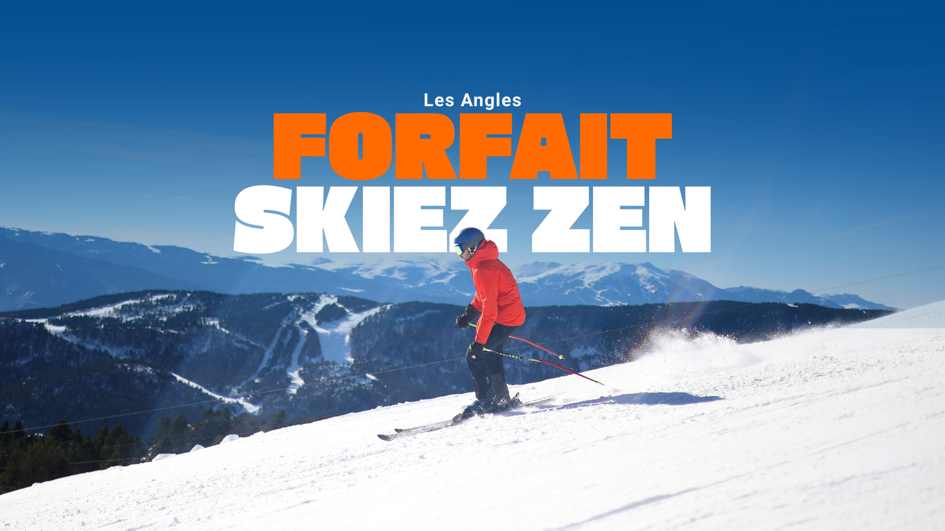 Forfait Skiez Zen