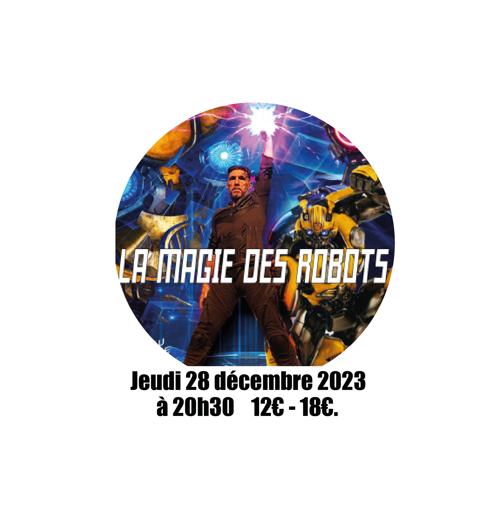 FESTIVAL GIVRÉ – LA MAGIE DES ROBOTS