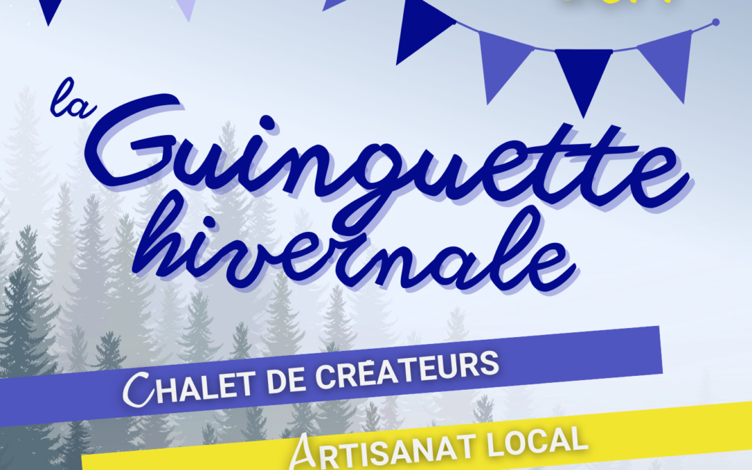 LA GUINGUETTE HIVERNALE